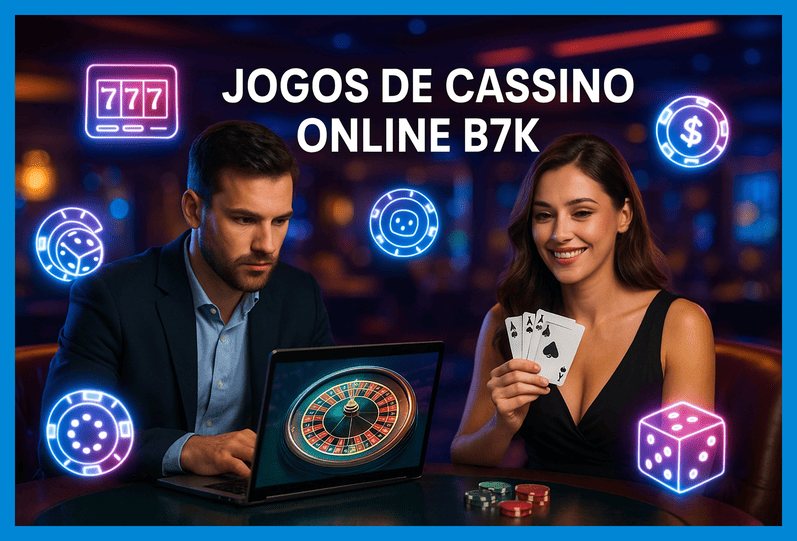 Jogos de cassino online B7K